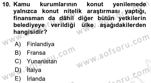 Emlak Finans ve Emlak Değerleme Dersi 2015 - 2016 Yılı (Vize) Ara Sınav Soruları 10. Soru