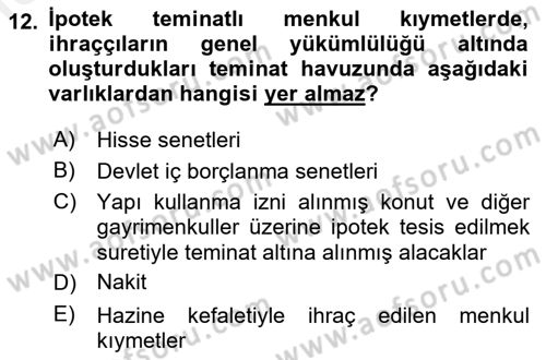 Emlak Finans ve Emlak Değerleme Dersi 2015 - 2016 Yılı (Vize) Ara Sınav Soruları 12. Soru