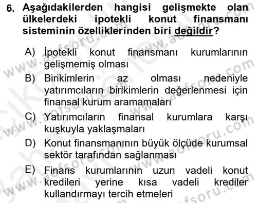 Emlak Finans ve Emlak Değerleme Dersi 2015 - 2016 Yılı (Vize) Ara Sınav Soruları 6. Soru