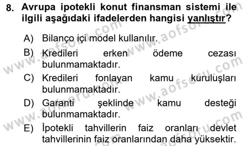 Emlak Finans ve Emlak Değerleme Dersi 2015 - 2016 Yılı (Vize) Ara Sınav Soruları 8. Soru