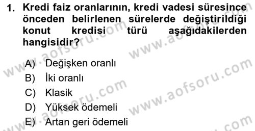 Emlak Finans ve Emlak Değerleme Dersi 2015 - 2016 Yılı (Final) Dönem Sonu Sınav Soruları 1. Soru