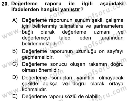 Emlak Finans ve Emlak Değerleme Dersi 2015 - 2016 Yılı (Final) Dönem Sonu Sınav Soruları 20. Soru