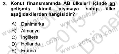 Emlak Finans ve Emlak Değerleme Dersi 2015 - 2016 Yılı (Final) Dönem Sonu Sınav Soruları 3. Soru