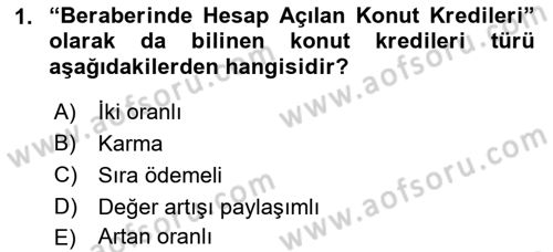 Emlak Finans ve Emlak Değerleme Dersi 2015 - 2016 Yılı Tek Ders Sınav Soruları 1. Soru