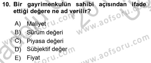 Emlak Finans ve Emlak Değerleme Dersi 2016 - 2017 Yılı 3 Ders Sınav Soruları 10. Soru