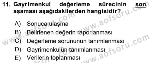 Emlak Finans ve Emlak Değerleme Dersi 2016 - 2017 Yılı 3 Ders Sınav Soruları 11. Soru