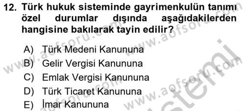 Emlak Finans ve Emlak Değerleme Dersi 2016 - 2017 Yılı 3 Ders Sınav Soruları 12. Soru