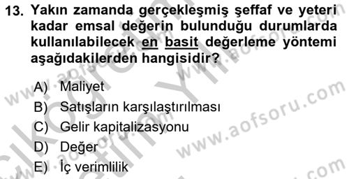 Emlak Finans ve Emlak Değerleme Dersi 2016 - 2017 Yılı 3 Ders Sınav Soruları 13. Soru