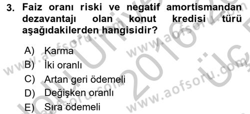 Emlak Finans ve Emlak Değerleme Dersi 2016 - 2017 Yılı 3 Ders Sınav Soruları 3. Soru