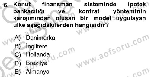 Emlak Finans ve Emlak Değerleme Dersi 2016 - 2017 Yılı 3 Ders Sınav Soruları 6. Soru