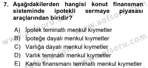 Emlak Finans ve Emlak Değerleme Dersi 2016 - 2017 Yılı 3 Ders Sınav Soruları 7. Soru