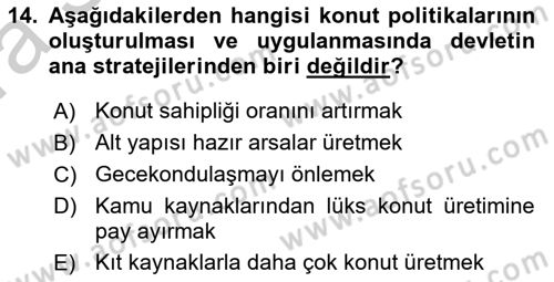 Emlak Finans ve Emlak Değerleme Dersi 2016 - 2017 Yılı (Vize) Ara Sınav Soruları 14. Soru
