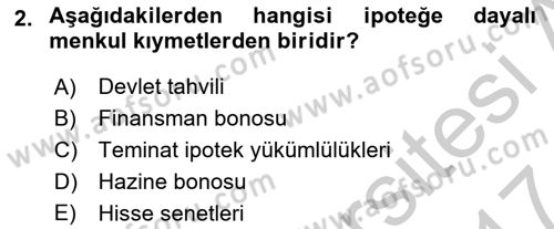Emlak Finans ve Emlak Değerleme Dersi 2016 - 2017 Yılı (Vize) Ara Sınav Soruları 2. Soru