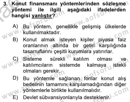 Emlak Finans ve Emlak Değerleme Dersi 2016 - 2017 Yılı (Vize) Ara Sınav Soruları 3. Soru