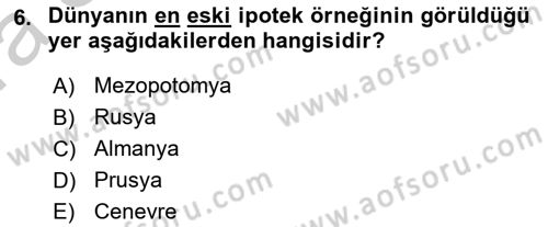 Emlak Finans ve Emlak Değerleme Dersi 2016 - 2017 Yılı (Vize) Ara Sınav Soruları 6. Soru