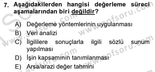 Emlak Finans ve Emlak Değerleme Dersi 2016 - 2017 Yılı (Final) Dönem Sonu Sınav Soruları 7. Soru