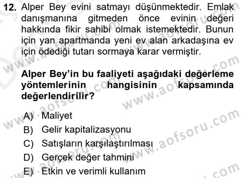 Emlak Finans ve Emlak Değerleme Dersi 2017 - 2018 Yılı 3 Ders Sınav Soruları 12. Soru