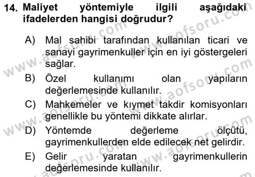 Emlak Finans ve Emlak Değerleme Dersi 2017 - 2018 Yılı 3 Ders Sınav Soruları 14. Soru