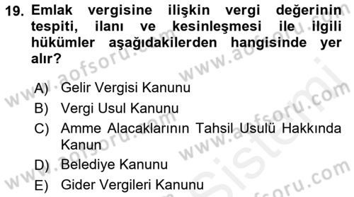 Emlak Finans ve Emlak Değerleme Dersi 2017 - 2018 Yılı (Vize) Ara Sınav Soruları 19. Soru