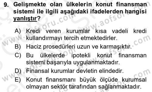 Emlak Finans ve Emlak Değerleme Dersi 2017 - 2018 Yılı (Vize) Ara Sınav Soruları 9. Soru