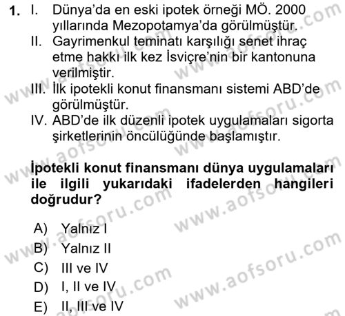 Emlak Finans ve Emlak Değerleme Dersi 2017 - 2018 Yılı (Final) Dönem Sonu Sınav Soruları 1. Soru