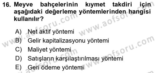 Emlak Finans ve Emlak Değerleme Dersi 2017 - 2018 Yılı (Final) Dönem Sonu Sınav Soruları 16. Soru