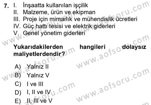 Emlak Finans ve Emlak Değerleme Dersi 2017 - 2018 Yılı (Final) Dönem Sonu Sınav Soruları 7. Soru