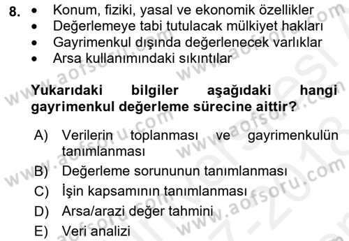 Emlak Finans ve Emlak Değerleme Dersi 2017 - 2018 Yılı (Final) Dönem Sonu Sınav Soruları 8. Soru