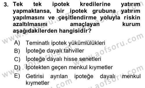 Emlak Finans ve Emlak Değerleme Dersi 2018 - 2019 Yılı (Vize) Ara Sınav Soruları 3. Soru