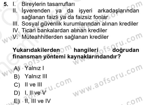 Emlak Finans ve Emlak Değerleme Dersi 2018 - 2019 Yılı (Vize) Ara Sınav Soruları 5. Soru