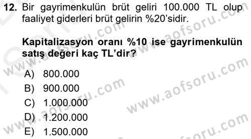 Emlak Finans ve Emlak Değerleme Dersi 2018 - 2019 Yılı (Final) Dönem Sonu Sınav Soruları 12. Soru