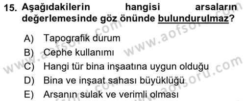 Emlak Finans ve Emlak Değerleme Dersi 2018 - 2019 Yılı (Final) Dönem Sonu Sınav Soruları 15. Soru