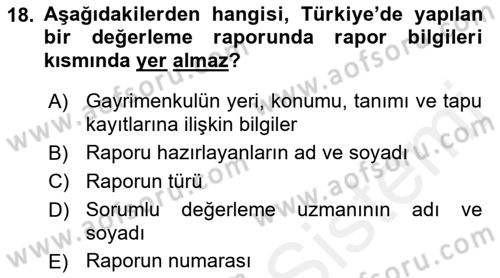 Emlak Finans ve Emlak Değerleme Dersi 2018 - 2019 Yılı (Final) Dönem Sonu Sınav Soruları 18. Soru