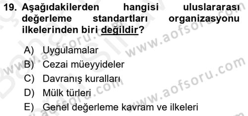 Emlak Finans ve Emlak Değerleme Dersi 2018 - 2019 Yılı (Final) Dönem Sonu Sınav Soruları 19. Soru