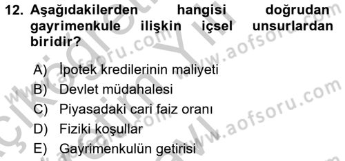 Emlak Finans ve Emlak Değerleme Dersi 2018 - 2019 Yılı Yaz Okulu Sınav Soruları 12. Soru