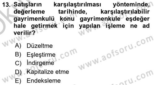 Emlak Finans ve Emlak Değerleme Dersi 2018 - 2019 Yılı Yaz Okulu Sınav Soruları 13. Soru