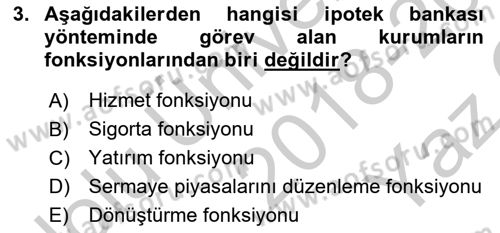 Emlak Finans ve Emlak Değerleme Dersi 2018 - 2019 Yılı Yaz Okulu Sınav Soruları 3. Soru