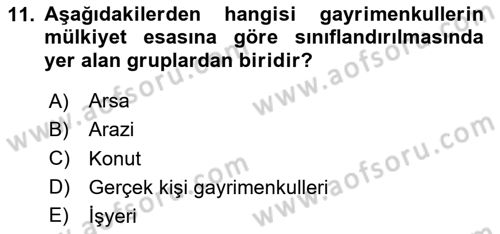 Emlak Finans ve Emlak Değerleme Dersi 2020 - 2021 Yılı Yaz Okulu Sınav Soruları 11. Soru