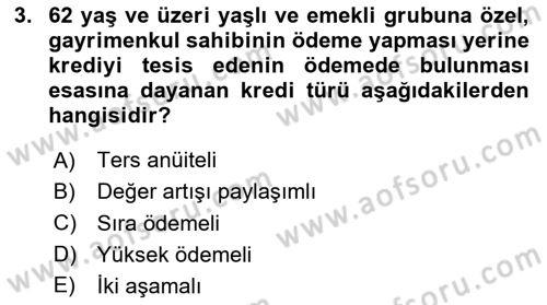 Emlak Finans ve Emlak Değerleme Dersi 2020 - 2021 Yılı Yaz Okulu Sınav Soruları 3. Soru
