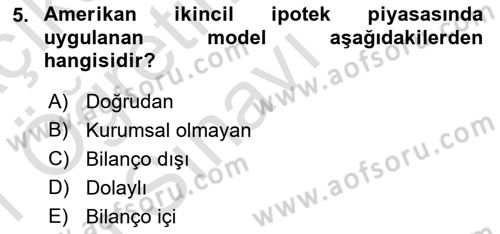 Emlak Finans ve Emlak Değerleme Dersi 2020 - 2021 Yılı Yaz Okulu Sınav Soruları 5. Soru