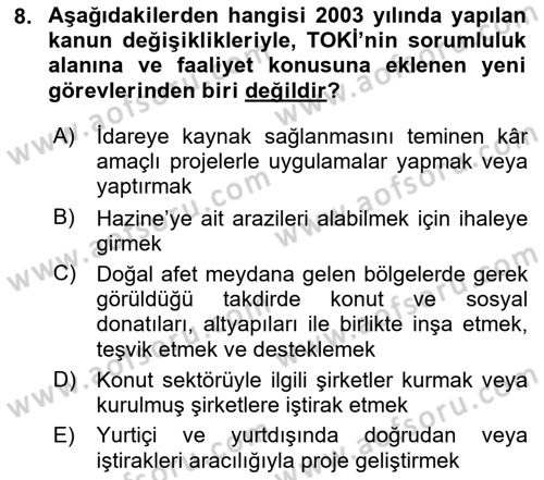 Emlak Finans ve Emlak Değerleme Dersi 2020 - 2021 Yılı Yaz Okulu Sınav Soruları 8. Soru