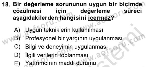 Emlak Finans ve Emlak Değerleme Dersi 2021 - 2022 Yılı (Vize) Ara Sınav Soruları 18. Soru