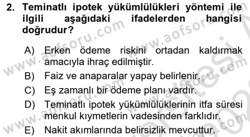 Emlak Finans ve Emlak Değerleme Dersi 2021 - 2022 Yılı (Vize) Ara Sınav Soruları 2. Soru