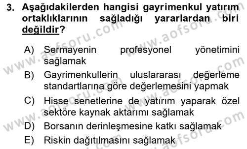 Emlak Finans ve Emlak Değerleme Dersi 2021 - 2022 Yılı (Vize) Ara Sınav Soruları 3. Soru