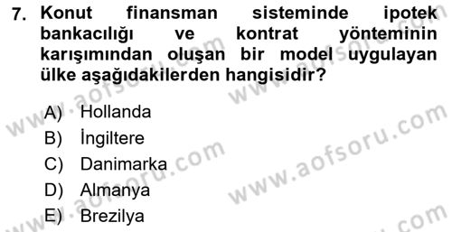Emlak Finans ve Emlak Değerleme Dersi 2021 - 2022 Yılı (Vize) Ara Sınav Soruları 7. Soru