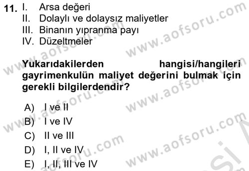 Emlak Finans ve Emlak Değerleme Dersi 2021 - 2022 Yılı (Final) Dönem Sonu Sınav Soruları 11. Soru