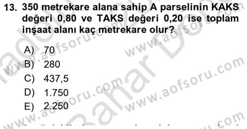 Emlak Finans ve Emlak Değerleme Dersi 2021 - 2022 Yılı (Final) Dönem Sonu Sınav Soruları 13. Soru