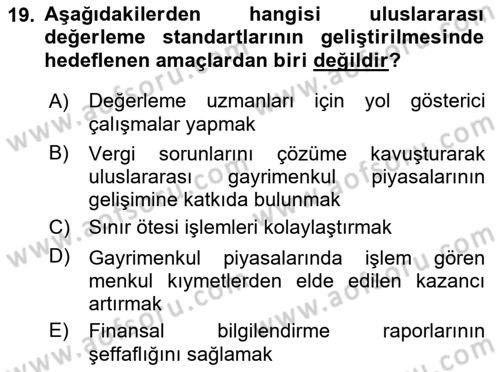 Emlak Finans ve Emlak Değerleme Dersi 2021 - 2022 Yılı (Final) Dönem Sonu Sınav Soruları 19. Soru