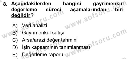 Emlak Finans ve Emlak Değerleme Dersi 2021 - 2022 Yılı (Final) Dönem Sonu Sınav Soruları 8. Soru