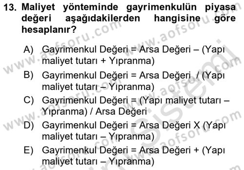 Emlak Finans ve Emlak Değerleme Dersi 2021 - 2022 Yılı Yaz Okulu Sınav Soruları 13. Soru